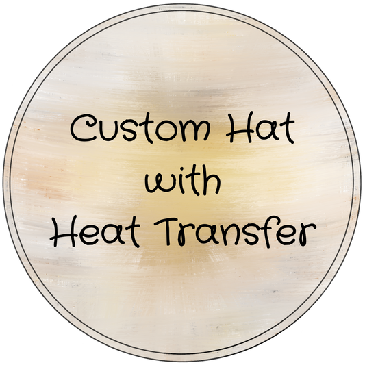 Custom Hat with Heat Transfer
